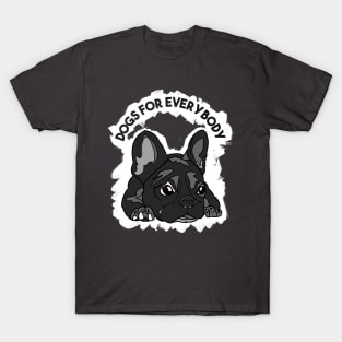 Cute Dogs for Everybody T-Shirt